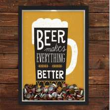 Quadro Caixa Porta Tampinha Cerveja Beer Makes Everything Better