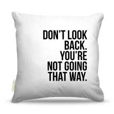 Almofada Dont Look Back 45X45Cm