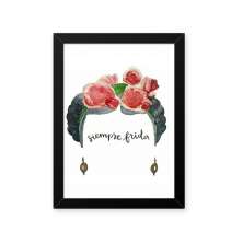 Quadro Frida Siempre 23X33