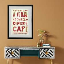 Quadro Vida Depois do Café - 60x48cm