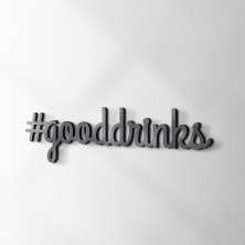 Palavra Decorativa GoodDrinks Preta